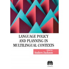 Language Policy and Planning in Multilingual Contexts